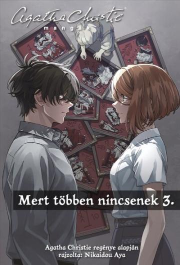 Agatha Christie mangák - Mert többen nincsenek 3. (képregény)