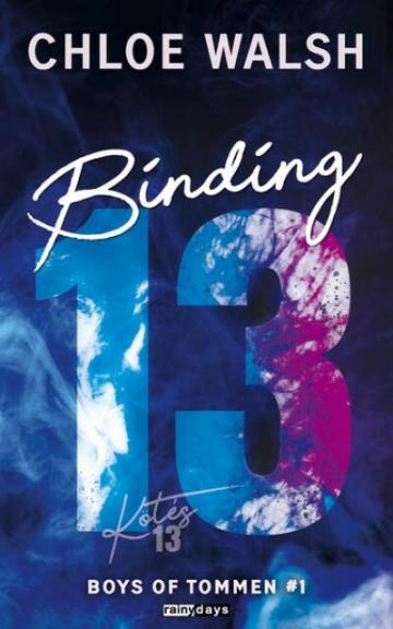 Binding 13 - Kötés 13 - Boys of Tommen #1 (éldekorált)