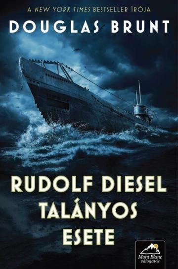 Rudolf Diesel talányos esete Rudolf Diesel talányos esete