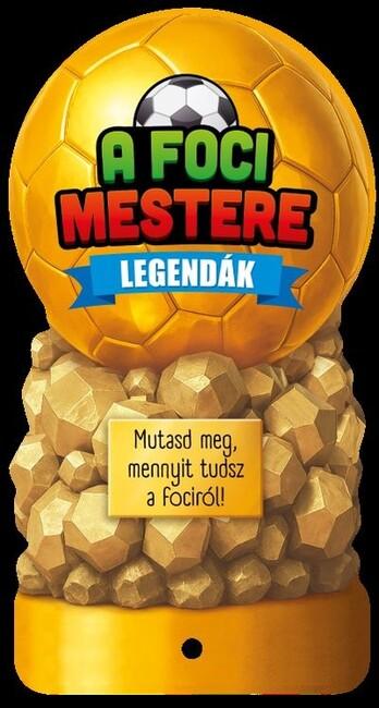 A foci mestere - Legendák A foci mestere - Legendák