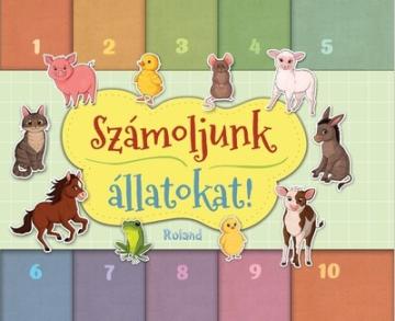 Számoljunk állatokat! Számoljunk állatokat!