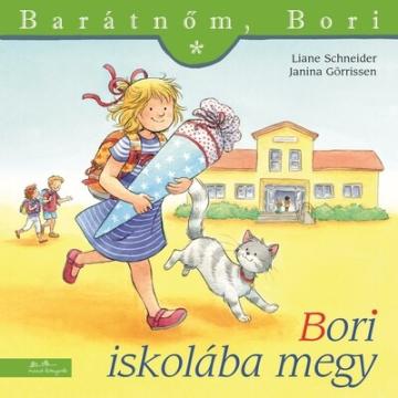 Bori iskolába megy - Barátnőm, Bori 19. (új kiadás) Bori iskolába megy - Barátnőm, Bori 19. (új kiadás)