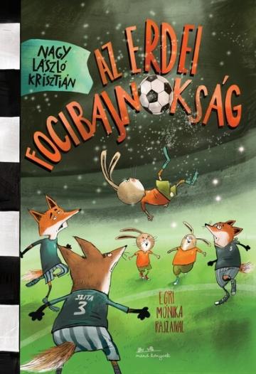 Az erdei focibajnokság Az erdei focibajnokság