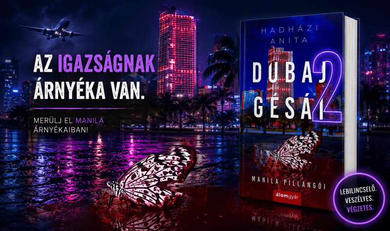 Dubaj gésái 2. - Manila pillangói Hadházi Anita https://konyvklub.sk/dubaj-gesai-2-manila-pillangoi