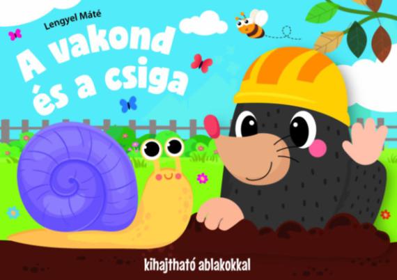 A vakond és a csiga - Kihajtható ablakokkal