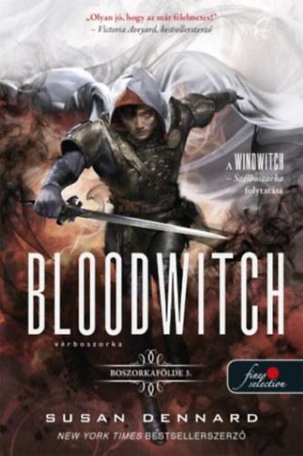 Bloodwitch - Vérboszorka - Boszorkafölde 3. Bloodwitch - Vérboszorka - Boszorkafölde 3.