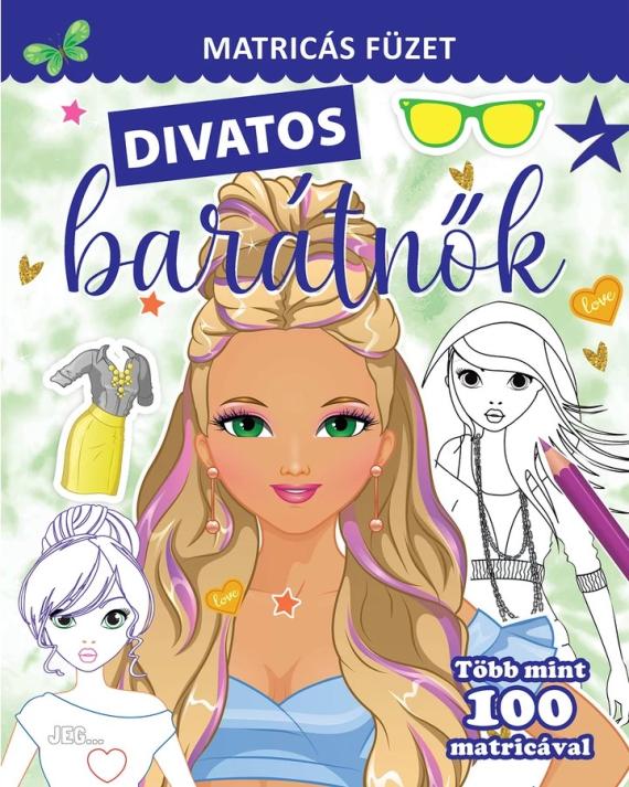 Divatos barátnők