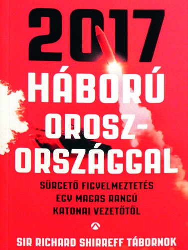 2017: Háború Oroszországgal