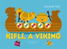 Kifli, a viking