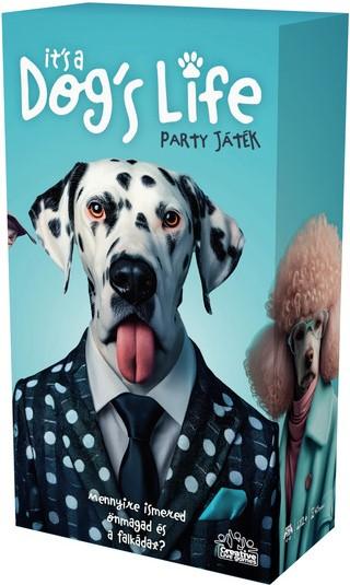 Its a dogs life - party játék Its a dogs life - party játék