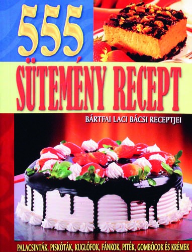 555 sütemény recept