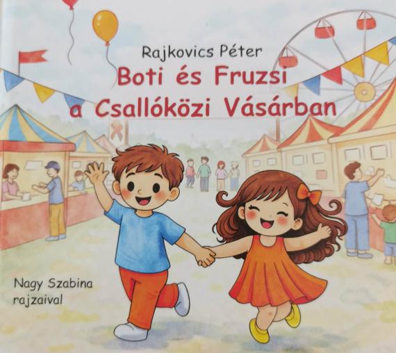 Boti és Fruzsi a Csallóközi Vásárban