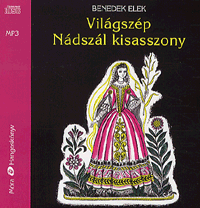 Világszép Nádszál kisasszony - Hangoskönyv (MP3)