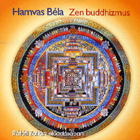 Zen buddhizmus - Hangoskönyv (CD)