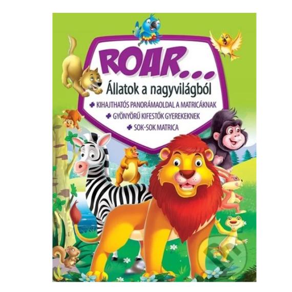 ROAR... Állatok a nagyvilágból