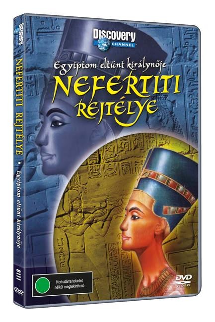 Discovery - Nefertiti rejtélye