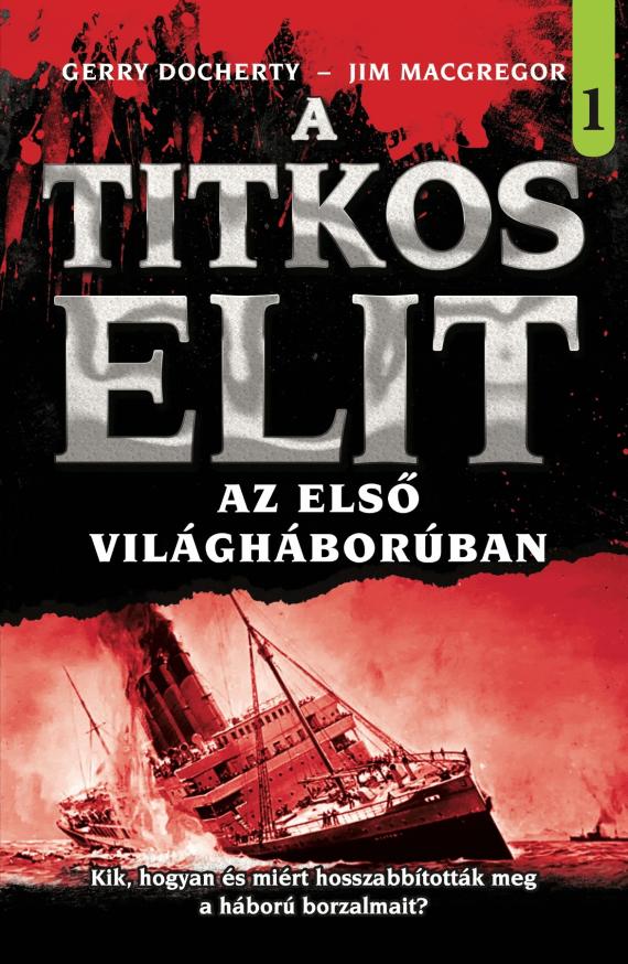 A Titkos Elit az első világháborúban (Dupla kötet)