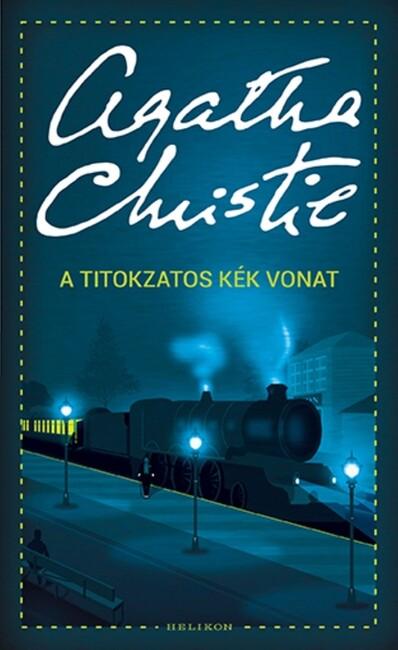 A titokzatos kék vonat (új kiadás) A titokzatos kék vonat (új kiadás)