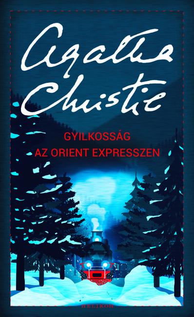 Gyilkosság az Orient Expresszen /Puha (új kiadás).