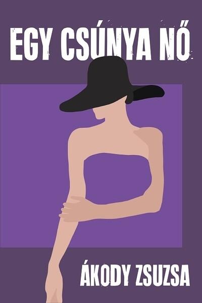 Egy csúnya nő Egy csúnya nő