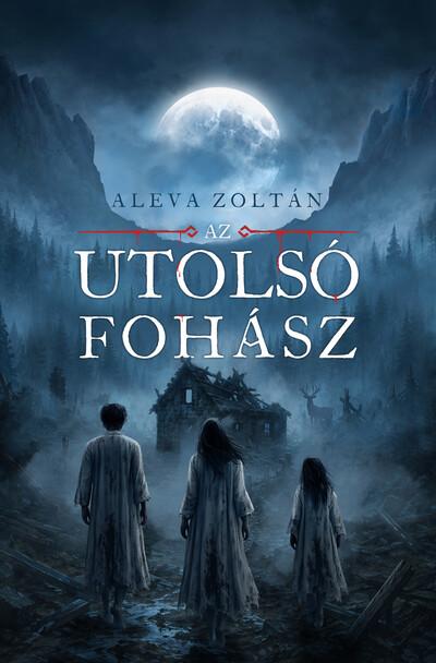 Az utolsó fohász Az utolsó fohász