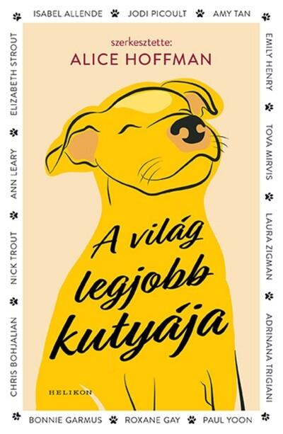 A világ legjobb kutyája - Történetek a szeretetről