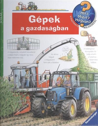 Gépek a gazdaságban /Mit? Miért? Hogyan? 33.