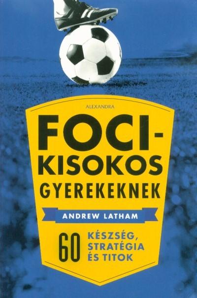 Focikisokos gyerekeknek