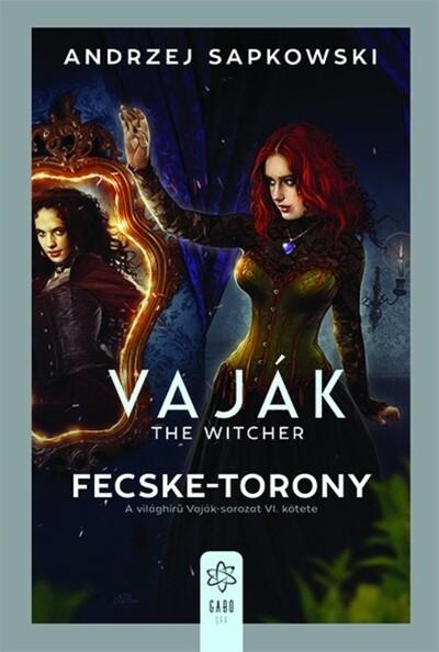 Fecske-torony - Vaják VI. (új kiadás). Fecske-torony - Vaják VI. (új kiadás).