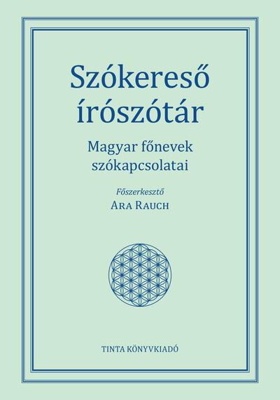 Szókereső írószótár - Magyar főnevek szókapcsolatai - A magyar nyelv kézikönyvei