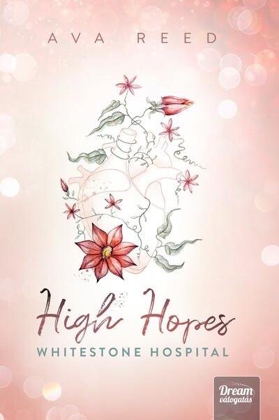 High Hopes - Whitestone Hospital