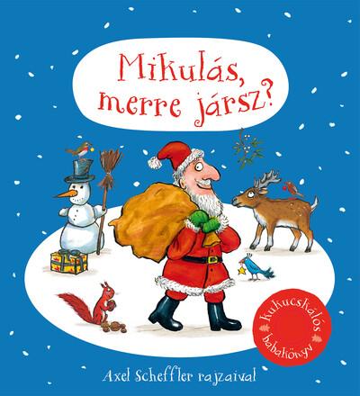 Mikulás, merre jársz? §K