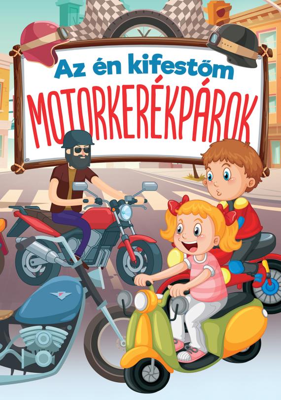 Az én kifestőm- MOTORKERÉKPÁROK