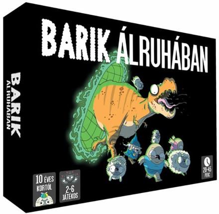 Barik álruhában, partijáték