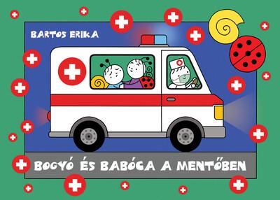 Bogyó és Babóca a mentőben (javított kiadás) Bogyó és Babóca a mentőben (javított kiadás)