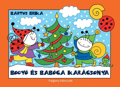 Bogyó és Babóca karácsonya (új kiadás)§k