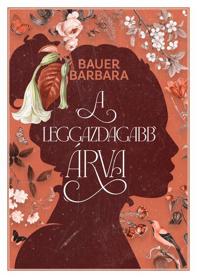 A leggazdagabb árva (éldekorált)