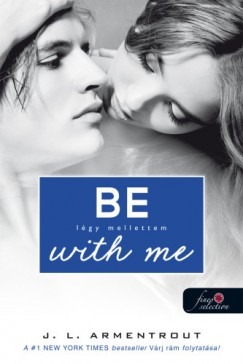 Be with me - Légy mellettem - Várok rád 2. 