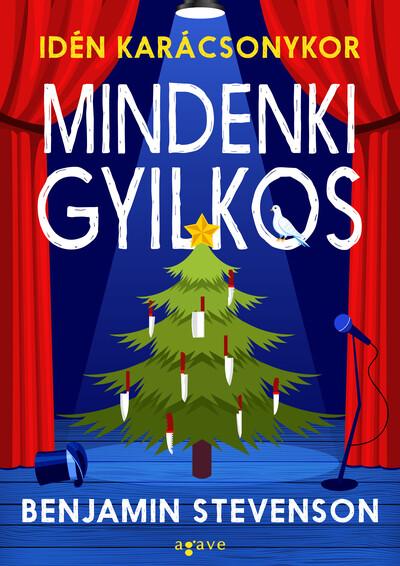 Idén karácsonykor mindenki gyilkos - Ernest Cunningham