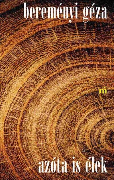 Azóta is élek - Alapdarab