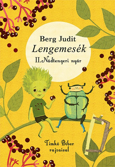 Lengemesék II. - Nádtengeri nyár (új kiadás)