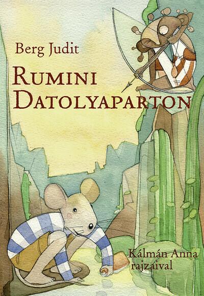 Rumini Datolyaparton (új kiadás) Rumini Datolyaparton (új kiadás)