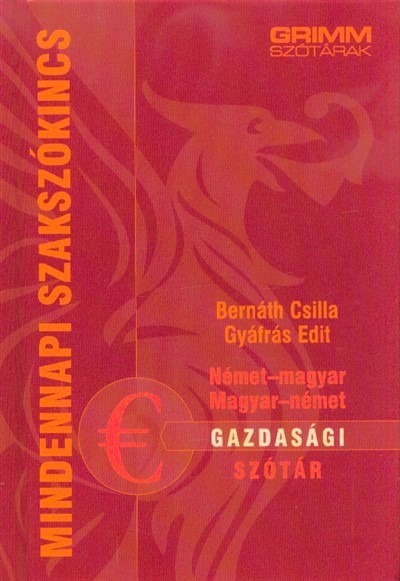 Német-magyar, magyar-német gazdasági szótár