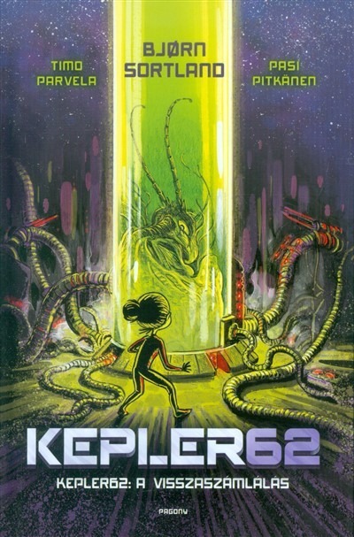 Kepler62 - 2. könyv /A visszaszámlálás