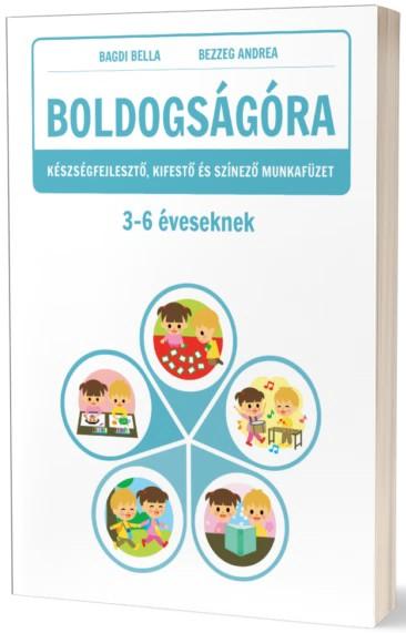 Boldogságóra fejlesztő munkafüzet 3-6 éveseknek