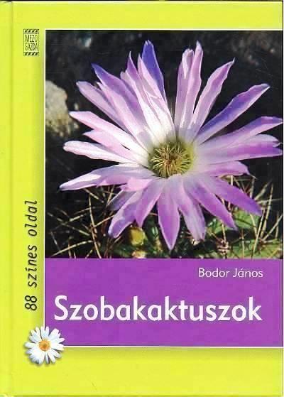 Szobakaktuszok Szobakaktuszok