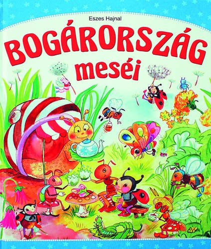 Bogárország meséi