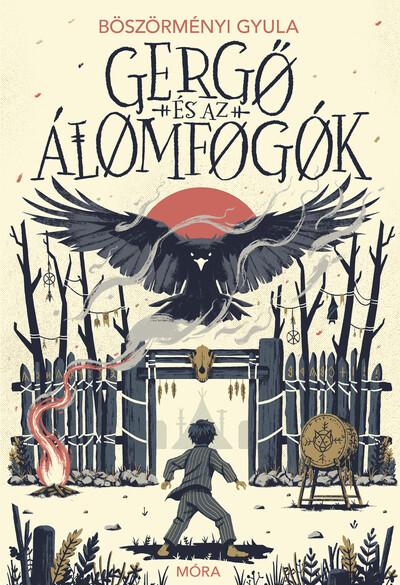 Gergő és az álomfogók (új kiadás) Gergő és az álomfogók (új kiadás)