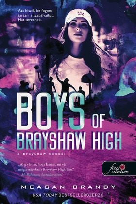 Boys of Brayshaw High - A Brayshaw bandái (A banda 1.)