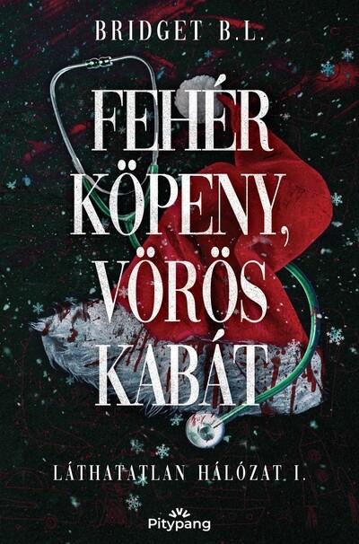 Fehér köpeny, vörös kabát Fehér köpeny, vörös kabát